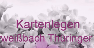 Kartenlegen Oberweißbach Thüringer Wald | Top-Experten für Kartenlegen, Wahrsagen, Hellsehen, Zukunftsdeutung.